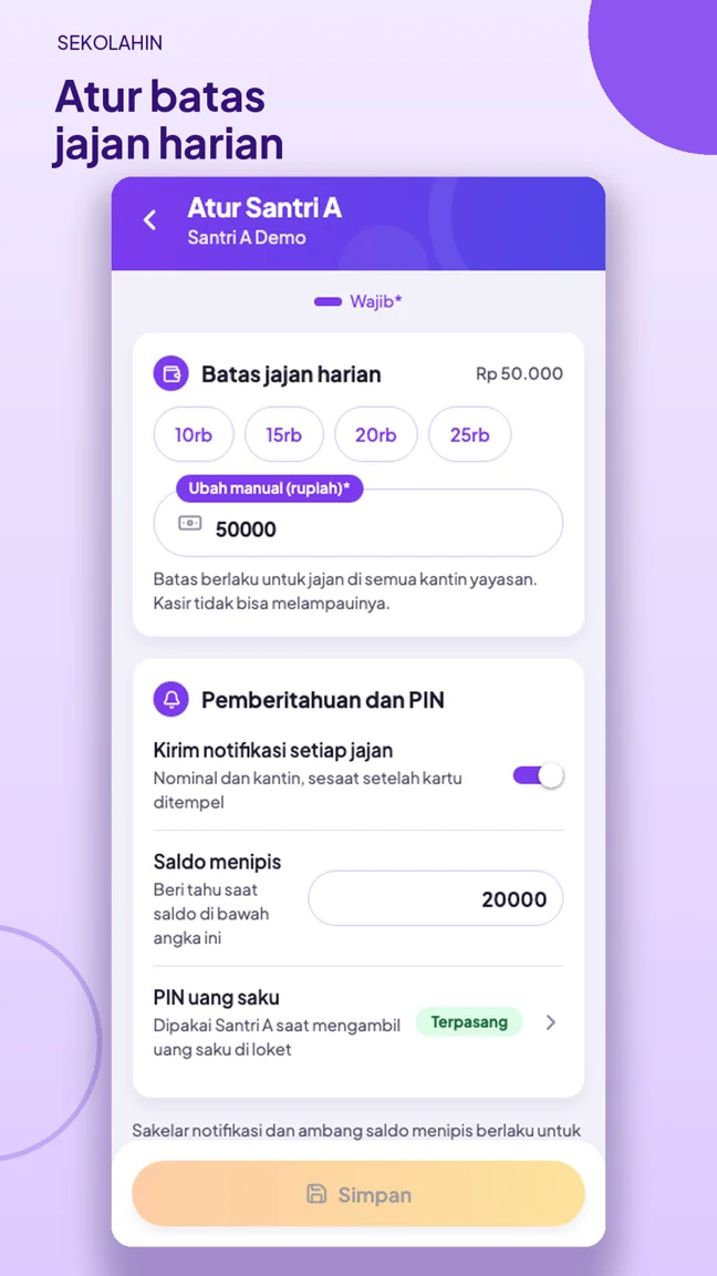 Pengaturan orang tua untuk batas jajan harian, notifikasi saldo menipis, dan PIN uang saku.